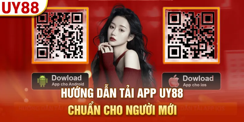 Hướng dẫn tải app UY88 chuẩn cho người mới​